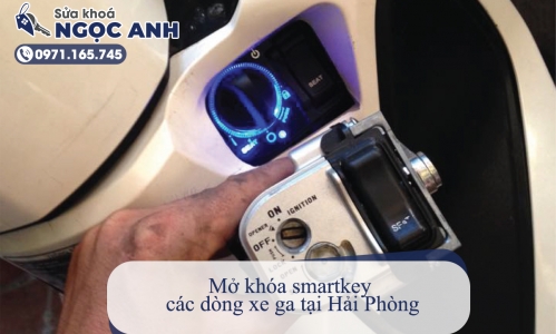 Mở khóa smartkey các dòng xe ga tại Hải Phòng